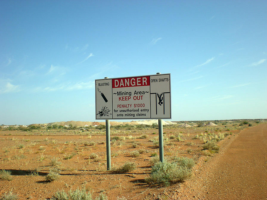 Danger - Coober Pedy